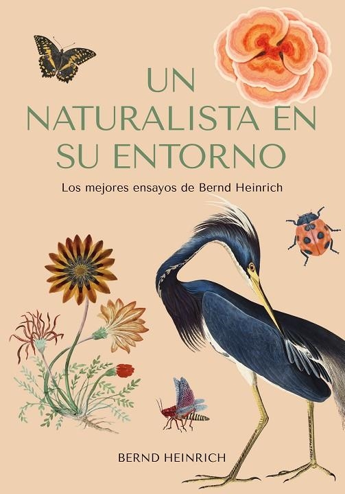 UN NATURALISTA EN SU ENTORNO | 9788412618488 | HEINRICH, BERND