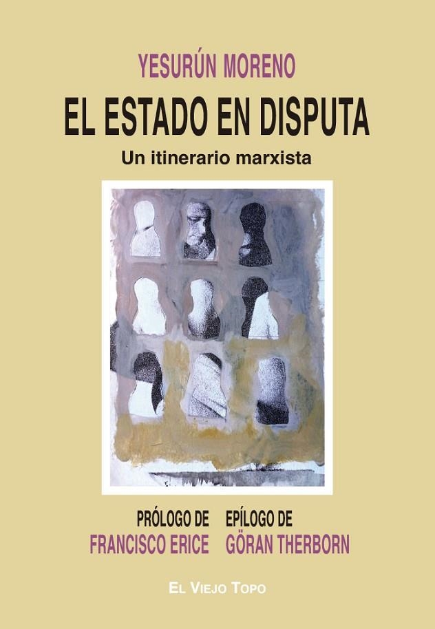 EL ESTADO EN DISPUTA | 9788419200297 | MORENO, YESURÚN
