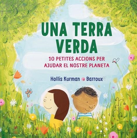 UNA TERRA VERDA | 9788418696213 | KURMAN, HOLLIS/BARROUX