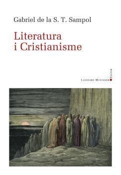 LITERATURA I CRISTIANISME | 9788419630087 | SAMPOL I FULLANA, GABRIEL DE LA S.T.