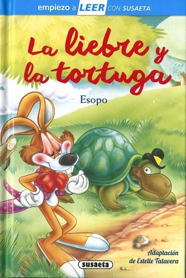 LA LIEBRE Y LA TORTUGA | 9788467792256 | ADAPTACIÓN DE ESTELLE TALAVERA