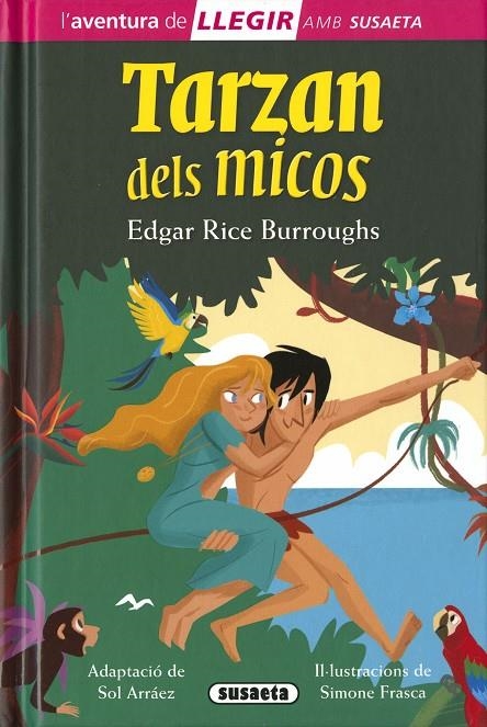 TARZÁN DE LOS MONOS | 9788467793512 | BURROUGHS, EDGAR RICE. ADAPTACIÓN DE SOL ARRÁEZ