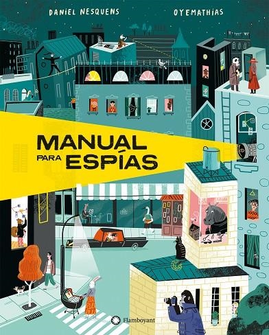 MANUAL PARA ESPÍAS | 9788418304439 | NESQUENS, DANIEL