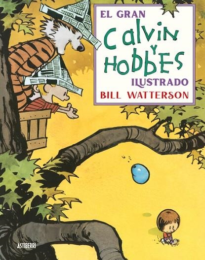 EL GRAN CALVIN Y HOBBES ILUSTRADO | 9788418909443 | WATTERSON, BILL