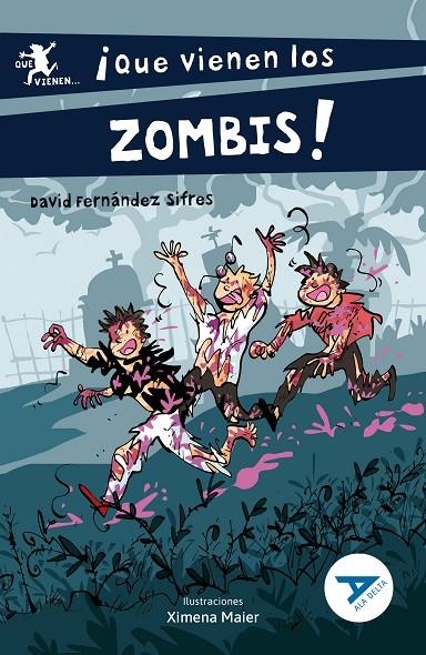 ¡QUE VIENEN LOS ZOMBIS! | 9788414042632 | FERNÁNDEZ SIFRES, DAVID