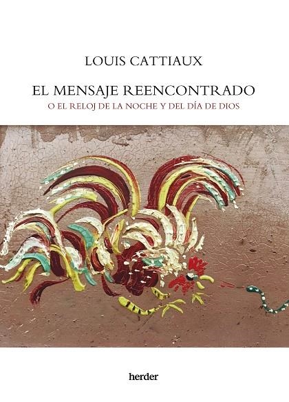 EL MENSAJE REENCONTRADO | 9788425449994 | CATTIAUX, LOUIS