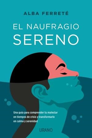 EL NAUFRAGIO SERENO | 9788418714054 | FERRETÉ PASCUAL, ALBA