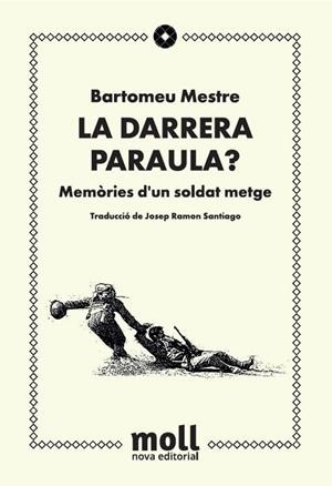 LA DARRERA PARAULA | 9788427322134 | BARTOMEU MESTRE
