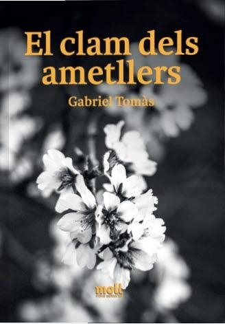 EL CLAM DELS AMETLLERS | 9788427331709 | GABRIEL TOMAS