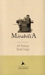 MIRABILIA | 9788488020796 | DOMINGO, ALFONSO