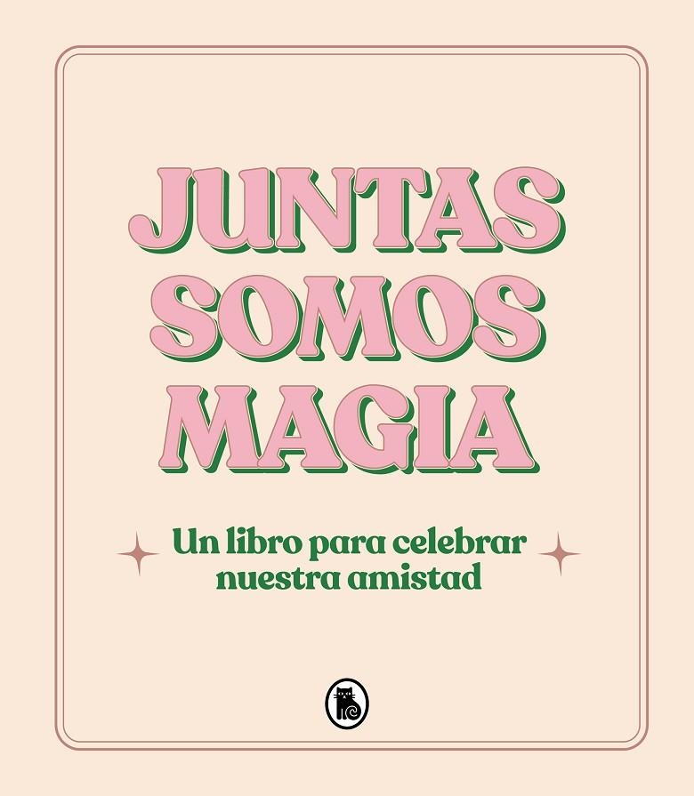 JUNTAS SOMOS MAGIA | 9788402428813 | VARIOS AUTORES