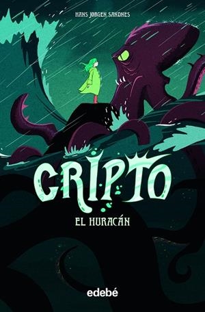 CRIPTO: EL HURACÁN | 9788468354231