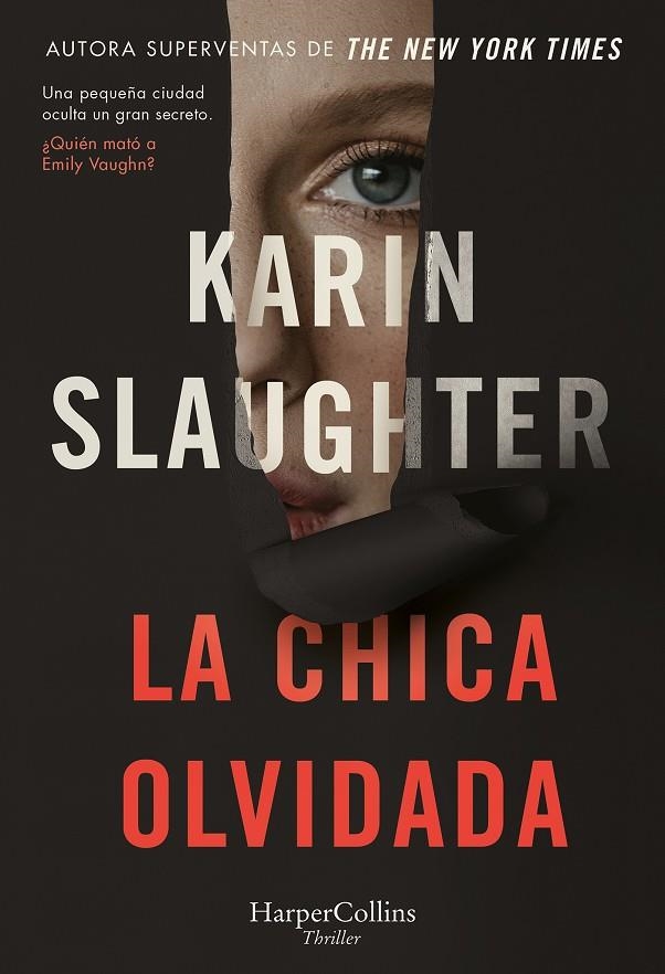 LA CHICA OLVIDADA | 9788491398608 | SLAUGHTER, KARIN