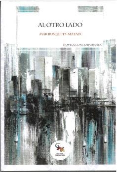 AL OTRO LADO | 9788418552830 | MAR BUSQUETS-MATAIX