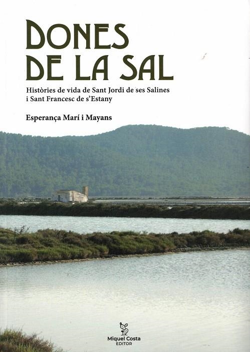 DONES DE LA SAL | 9788492951635 | MARÍ I MAYANS, ESPERANÇA/JOAN I MARÍ, BERNAT/