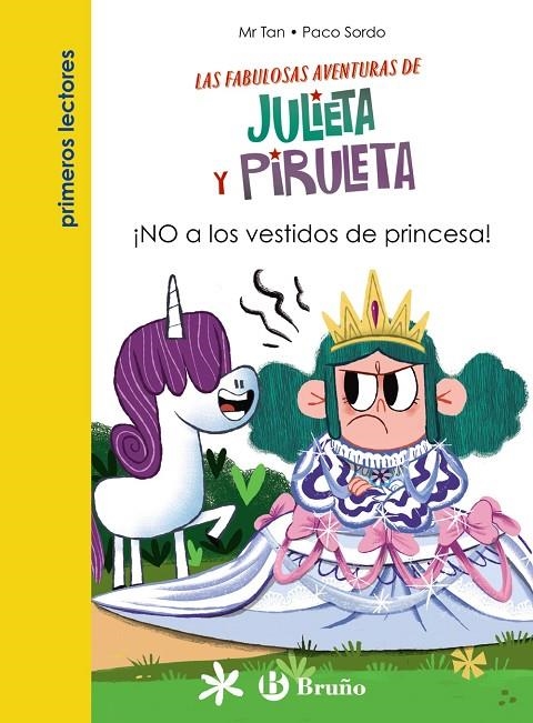 JULIETA Y PIRULETA, 1. ¡NO A LOS VESTIDOS DE PRINCESA! | 9788469669082 | MR TAN