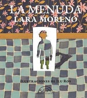 LA MENUDA | 9788483933305 | MORENO, LARA