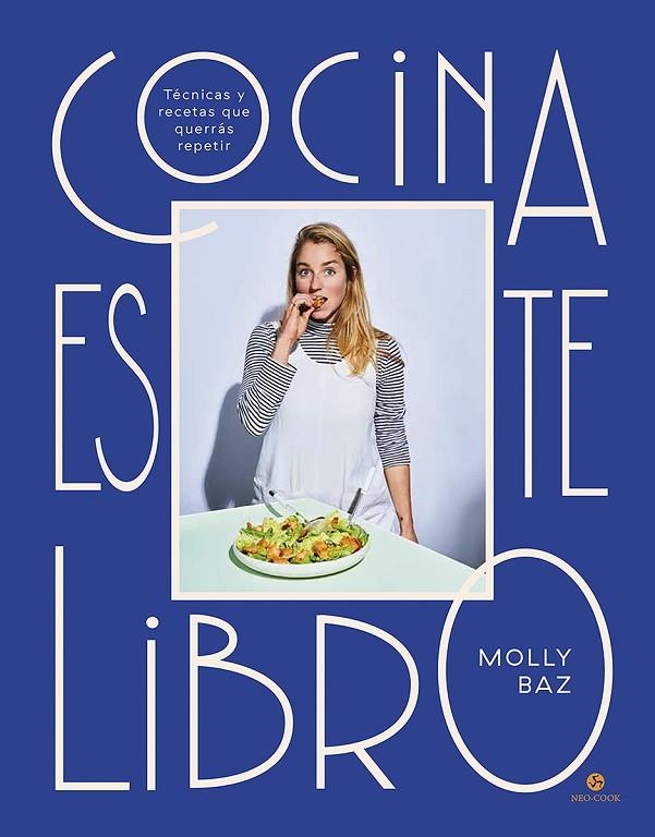 COCINA ESTE LIBRO | 9788415887720 | BAZ, MOLLY