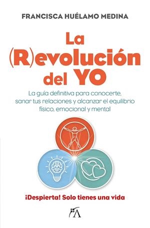LA REVOLUCIÓN DEL YO | 9788411315357 | FRANCISCA HUÉLAMO MEDINA