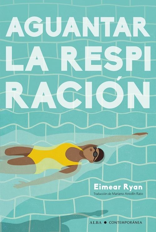 AGUANTAR LA RESPIRACIÓN | 9788490659809 | RYAN, EIMEAR