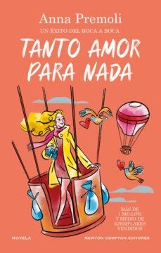 TANTO AMOR PARA NADA | 9788419620033 | PREMOLI, ANNA