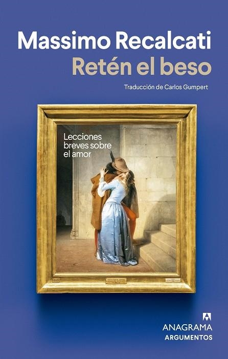 RETÉN EL BESO | 9788433904980 | RECALCATI, MASSIMO