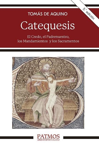 CATEQUESIS | 9788432164156 | DE AQUINO, SANTO TOMÁS