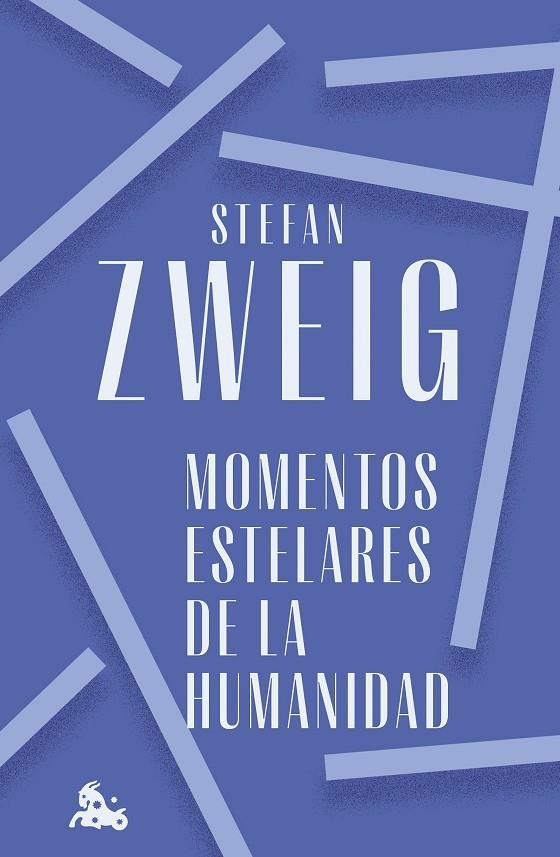 MOMENTOS ESTELARES DE LA HUMANIDAD | 9788408272366 | ZWEIG, STEFAN