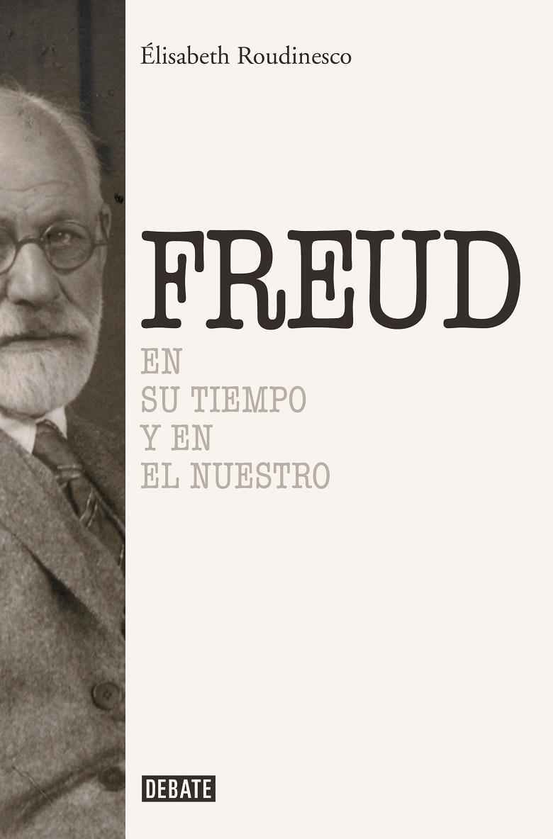 SIGMUND FREUD | 9788419399984 | ROUDINESCO, ÉLISABETH