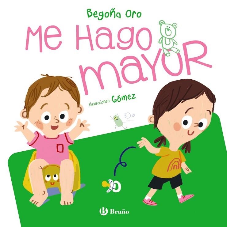 ME HAGO MAYOR | 9788469668597 | ORO PRADERA, BEGOÑA