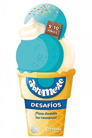 ABREMENTE DESAFÍOS 9-10 AÑOS | 9789876376945 | LOS EDITORES DE CATAPULTA