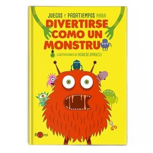 DIVERTIRSE COMO UN MONSTRUO | 9788419262301 | BARUZZI, AGNESE