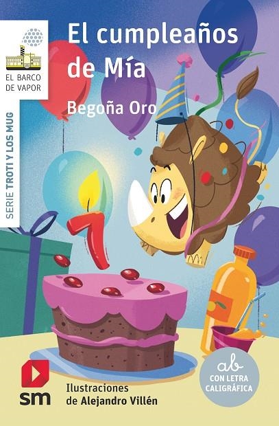 BVBTM.4 EL CUMPLEAÑOS DE MÍA | 9788411204798 | ORO PRADERA, BEGOÑA