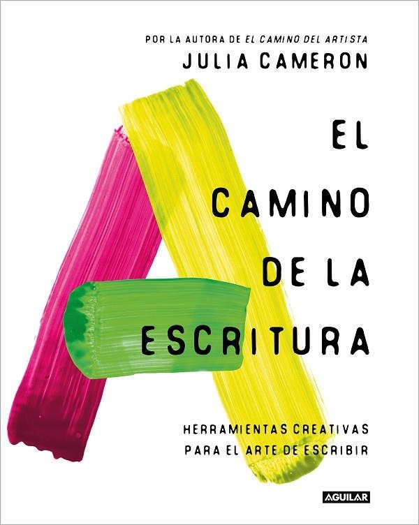 EL CAMINO DE LA ESCRITURA | 9788403524125 | CAMERON, JULIA