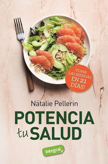 POTENCIA TU SALUD | 9788491182535 | PELLERIN, NATALIE