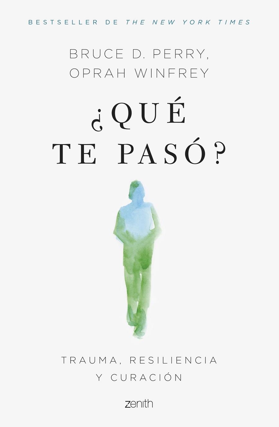 ¿QUÉ TE PASÓ? | 9788408266624 | WINFREY, OPRAH/PERRY, BRUCE D.