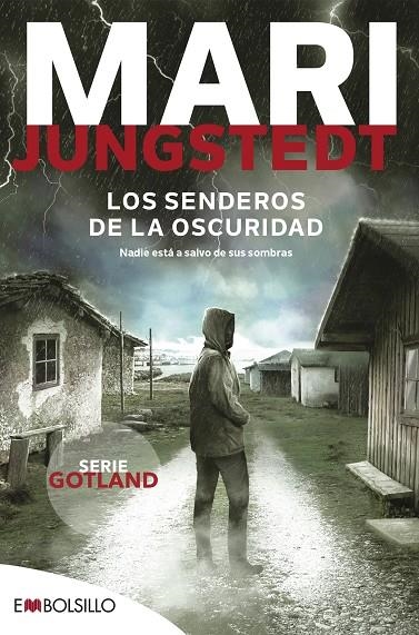 LOS SENDEROS DE LA OSCURIDAD | 9788418185564 | JUNGSTEDT, MARI