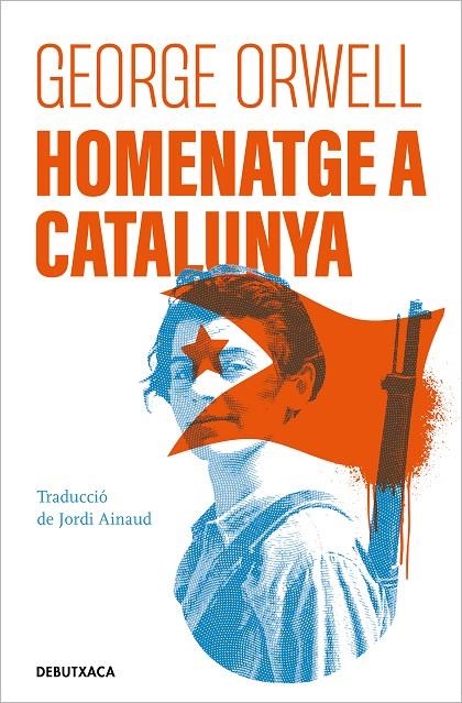 HOMENATGE A CATALUNYA | 9788418196478 | ORWELL, GEORGE