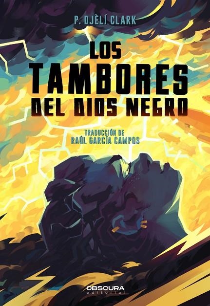 LOS TAMBORES DEL DIOS NEGRO | 9788412608335 | CLARK, P. DJÈLÍ