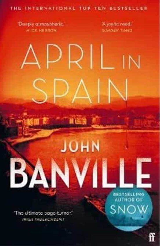 APRIL IN SPAIN | 9780571363605 | BANVILLE, JOHN