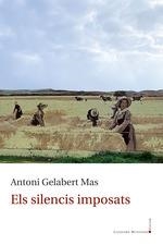 ELS SILENCIS IMPOSATS | 9788419630209 | GELABERT MAS ANTONI
