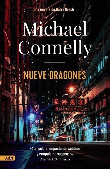 NUEVE DRAGONES [ADN] | 9788411481687 | CONNELLY, MICHAEL