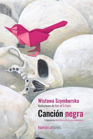 CANCIÓN NEGRA. ED.2023 CENTENARIO DE SZYMBORSKA | 9788419735201 | SZYMBORSKA, WISLAWA