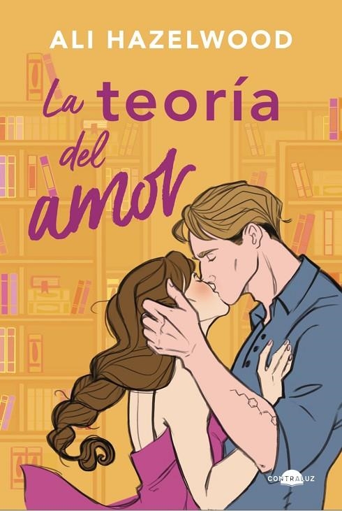 LA TEORÍA DEL AMOR | 9788418945700 | HAZELWOOD, ALI