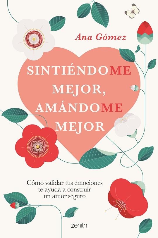 SINTIÉNDOME MEJOR, AMÁNDOME MEJOR | 9788408273479 | GÓMEZ, ANA