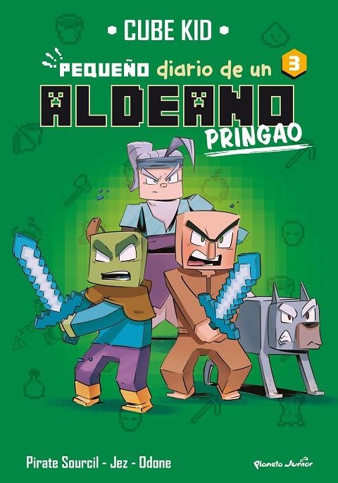 MINECRAFT. PEQUEÑO DIARIO DE UN ALDEANO PRINGAO 3 | 9788408275725 | CUBE KID