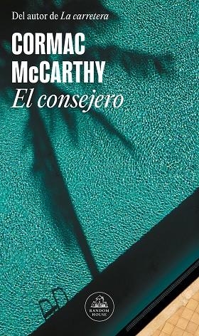 EL CONSEJERO | 9788439743613 | MCCARTHY, CORMAC
