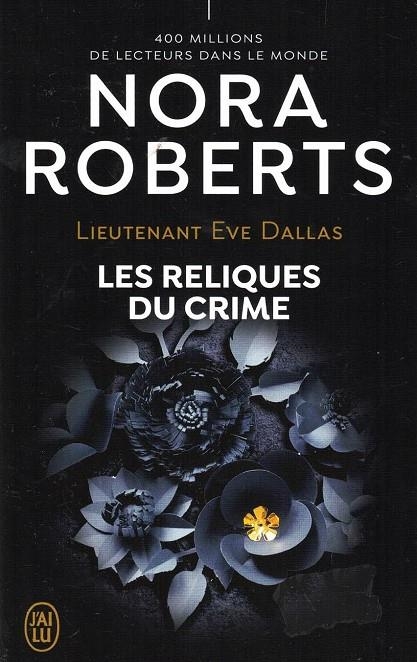 LES RELIQUES DU CRIME | 9782290375068 | ROBERTS NORA