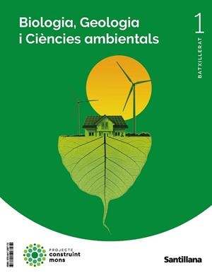 BIOLOGIA, GEOLOGIA I CIENCIES AMBIENTALS 1 BTX CONTRUINT MONS | 9788411297172 | VARIOS AUTORES