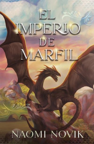 EL IMPERIO DE MARFIL | 9788419030177 | NOVIK, NAOMI